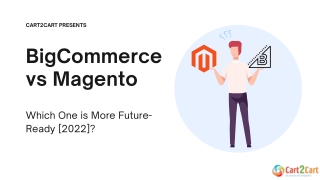 Magento vs BigCommerce Compared. Which Is The Best For Your Online Store?