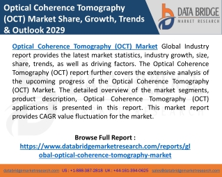 Optical Coherence Tomography (OCT) Market 2022 Global Trend, Size, Share, Growth