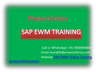 Proexcellency provides SAP EWM online training.