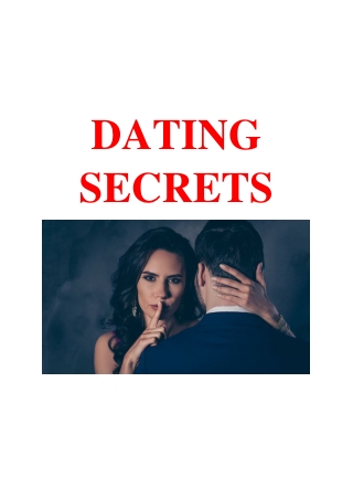 Dating Secrets - Dating Secrets Most Women Don't Know