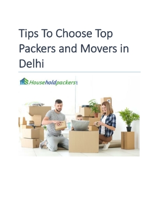 Tips To Choose Top Packers And Movers in Delhi