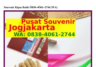 Souvenir Kipas Batik Ô838~4ÔᏮI~ᒿ744(WA)