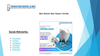 Dentist Near Me | Best Dental Clinic in Rajouri Garden | Dr Bhutani Dental Clini