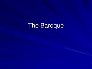 The Baroque