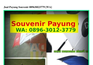 Jual Payung Souvenir O896_ᣮOI2_ᣮᜪᜪ9[WA]