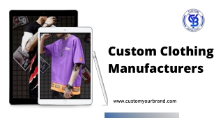 Custom Clothing Manufacturers