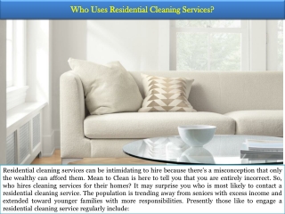 Who Uses Residential Cleaning Services?