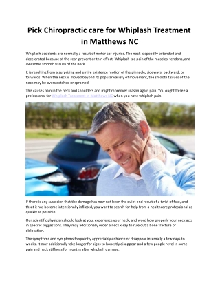 Pick Chiropractic care for Whiplash Treatment in Matthews NC