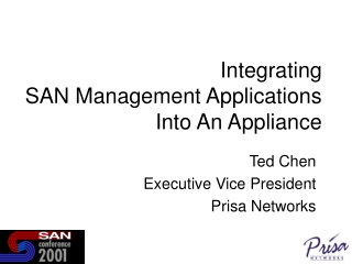 Integrating SAN Management Applications Into An Appliance