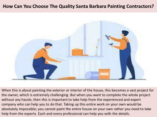 How Can You Choose The Quality Santa Barbara Painting Contractors