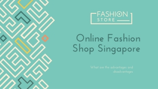 Advantages and Disadvantages of Online Shopping