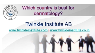 Which country is best for dermatology