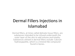 Dermal Fillers Injections in Islamabad
