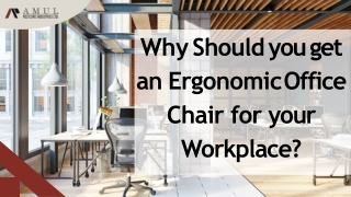 Why Should you get an Ergonomic Office Chair for your Workplace-converted