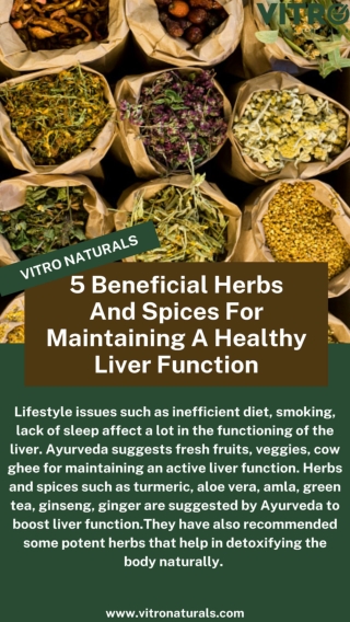 5 Beneficial Herbs And Spices For Maintaining A Healthy Liver Function