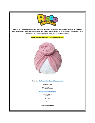 Buy Wholesale Kids Hats  Riocokidswear.com