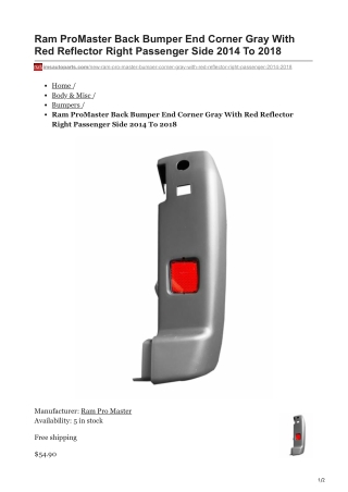 imsautoparts.com-Ram ProMaster Back Bumper End Corner Gray With Red Reflector Right Passenger Side 2014 To 2018