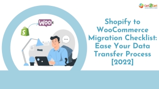 How to Migrate from Shopify to WooCommerce. 2022 All In On Guide