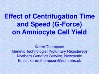Effect of Centrifugation Time and Speed (G-Force) on Amniocyte Cell Yield