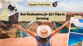 Best Destinations for Girl Trips | Voyagefox