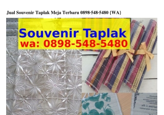 Jual Souvenir Taplak Meja Terbaru O898-5ㄐ8-5ㄐ8O(whatsApp)