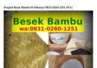 Penjual Besek Bambu Di Sidoarjo O8ᣮI_OᒿᏮO_Iᒿ5I[WA]