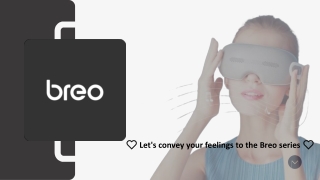 Let's convey  feelings to the Breo series