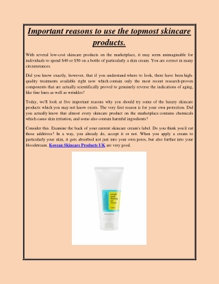 Important reasons to use the topmost skincare products