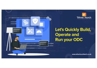 Let’s Quickly Build, Operate and Run your ODC-converted