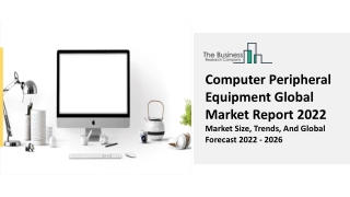 Computer Peripheral Equipment Market Growth, Demand Factors And Analysis 2031