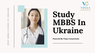 Study MBBS in Ukraine With Visaa Connections