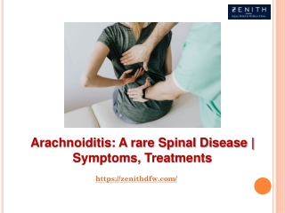 Arachnoiditis - A rare Spinal Disease  Symptoms, Treatments