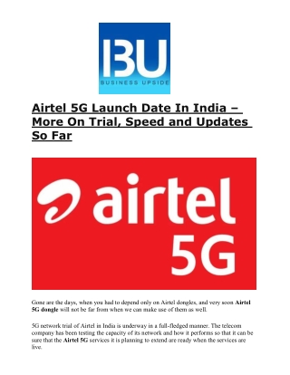 Airtel 5G Launch Date In India – More On Trial, Speed and Updates So Far