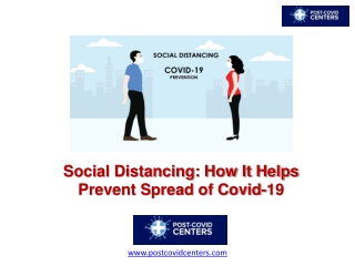 Social Distancing - How It Helps Prevent Spread of Covid-19