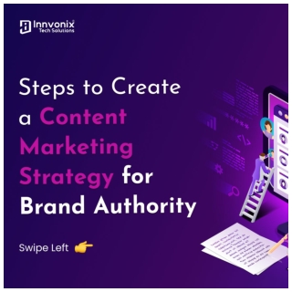 How Content Marketing Can Boost Your Brand Authority - Here Are The Steps