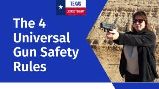 The 4 Universal Gun Safety Rules