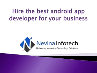 Hire the best android app developer for your business