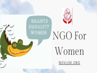 NGO For Women || Grants Equality Women || Women Empowerment || Novlok.org