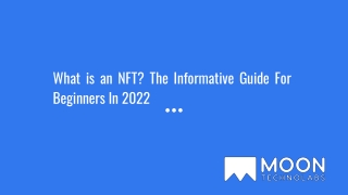 What Is An NFT_ The Informative Guide For Beginners In 2022