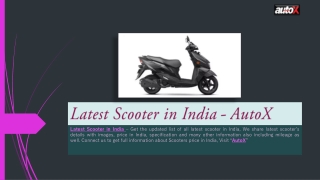 New Latest Scooter in India | Price | Images - autoX