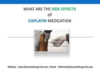 What is the most common Side effect of Cisplatin
