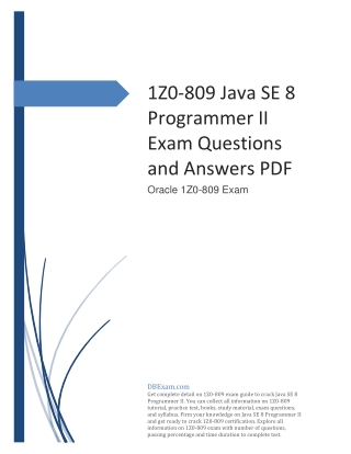 1Z0-809 Java SE 8 Programmer II Exam Questions and Answers PDF