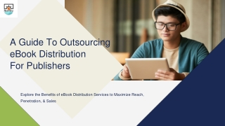 Importance Of Outsourcing eBook Distribution Services For Online Publishers