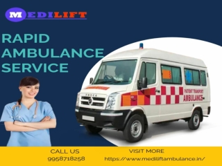 Comprehensively Equipped Ambulance Service in Karol Bagh and Kapashera, Delhi- Medilift