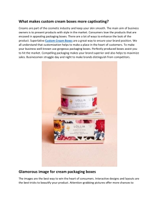 What makes custom cream boxes more captivating