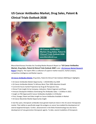 US Cancer Antibodies Market, Drug Sales, Patent & Clinical Trials Outlook 2028