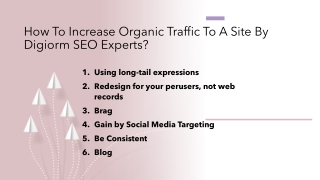 How To Increase Organic Traffic To A Site By Digiorm SEO Experts