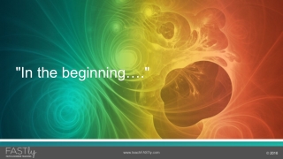 "In the beginning…."