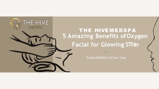 5 Amazing Benefits of Oxygen Facial for Glowing Skin