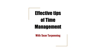 Effective tips of Time Management with Sean Tarpenning